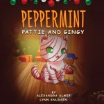 Peppermint Pattie and Gingy