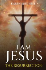 I am Jesus