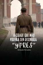 A cidade que n?o poderia ser destruída 