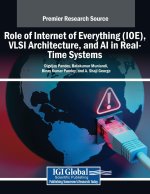 Role of Internet of Everything (IOE), VLSI Architecture, and AI in Real-Time Systems