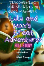 Lulu and Max's Great Adventures