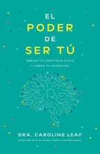 El Poder de Ser Tú