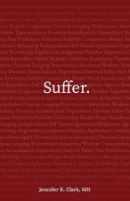 Suffer.