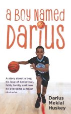 A Boy Called Darius