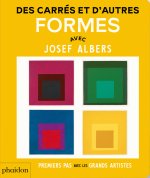 DES CARRES ET D'AUTRES FORMES AVEC JOSEF ALBERS