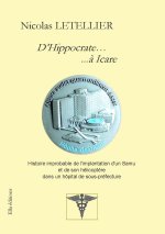 D’Hippocrate…     ...à Icare