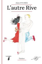 L'autre rive