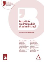 Actualités en droit public et administratif