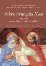 Frère François Mes (1892-1983)