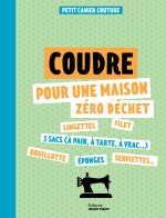 Petits cahiers couture : zéro déchet