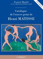 Catalogue de l'œuvre peint de Henri Matisse