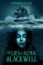 LIES OF ALMA BLACKWELL