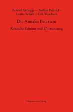 Die Annales Petaviani: Kritische Edition und Ubersetzung