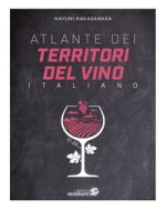Atlante dei territori del vino italiano