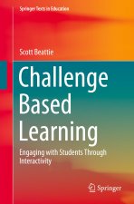 Challenge Based Learning: Engaging with Students Through Interactivity