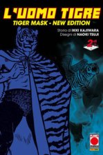Uomo Tigre. Tiger Mask. New edition