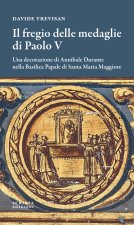 fregio delle medaglie di Paolo V. Una decorazione di Annibale Durante nella Basilica Papale di Santa Maria Maggiore
