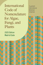 International Code of Nomenclature for Algae, Fungi, and Plants