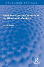 Road Transport in Cumbria in the Nineteenth Century