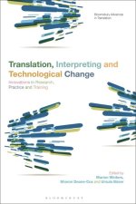 Translation, Interpreting, and Technological Change