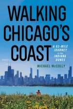 Walking Chicago's Coast