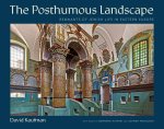 The Posthumous Landscape