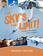 The Sky's the Limit!