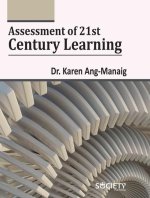 Assessment of 21st Century Learning