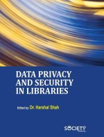 Data Privacy and Security in Libraries