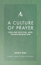 A Culture of Prayer
