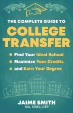The Complete Guide to College Transfer