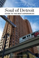 Soul of Detroit - 30 Experiences