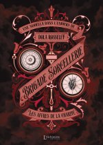 Brigade Sorcellerie - Les affres de la charité