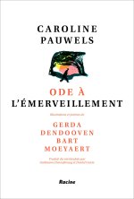 Ode à l’émerveillement