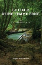 Le coeur d'une femme brisé