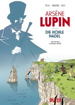 Ars?ne Lupin: Die hohle Nadel (Graphic Novel)