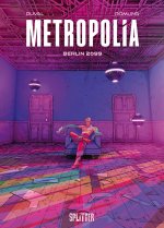 Metropolia. Band 1