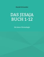 Das Jesaja Buch 1-12