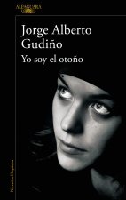 Yo Soy El Oto?o / I Am the Fall Season