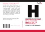 GENERACIÓN TEORICA DE H2 MEDIANTE ENERGIA SOLAR TERMOQUÍMICA