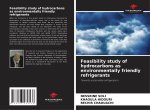 Feasibility study of hydrocarbons as environmentally friendly refrigerants