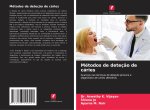Métodos de deteç?o de cáries