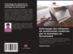 Rattrapage des éléments de construction renforcés par la technique du ferrociment