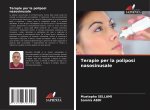Terapie per la poliposi nasosinusale