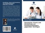 Kenntnisse, Praxis und Einstellung von Krankenschwestern gegenüber Süchtigen