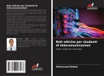 Reti ottiche per studenti di telecomunicazioni