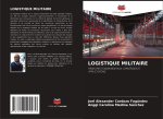 LOGISTIQUE MILITAIRE