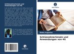 Schlüsselmerkmale und Anwendungen von 4G