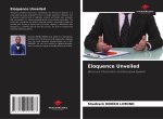 Eloquence Unveiled