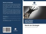 Macht als Strategie